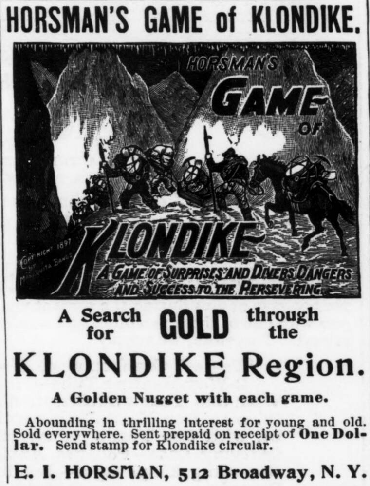 Klondike game advertisement appearing in numerous periodicals in 1897